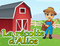 La récolte d'Alice, jeu amusant en ligne